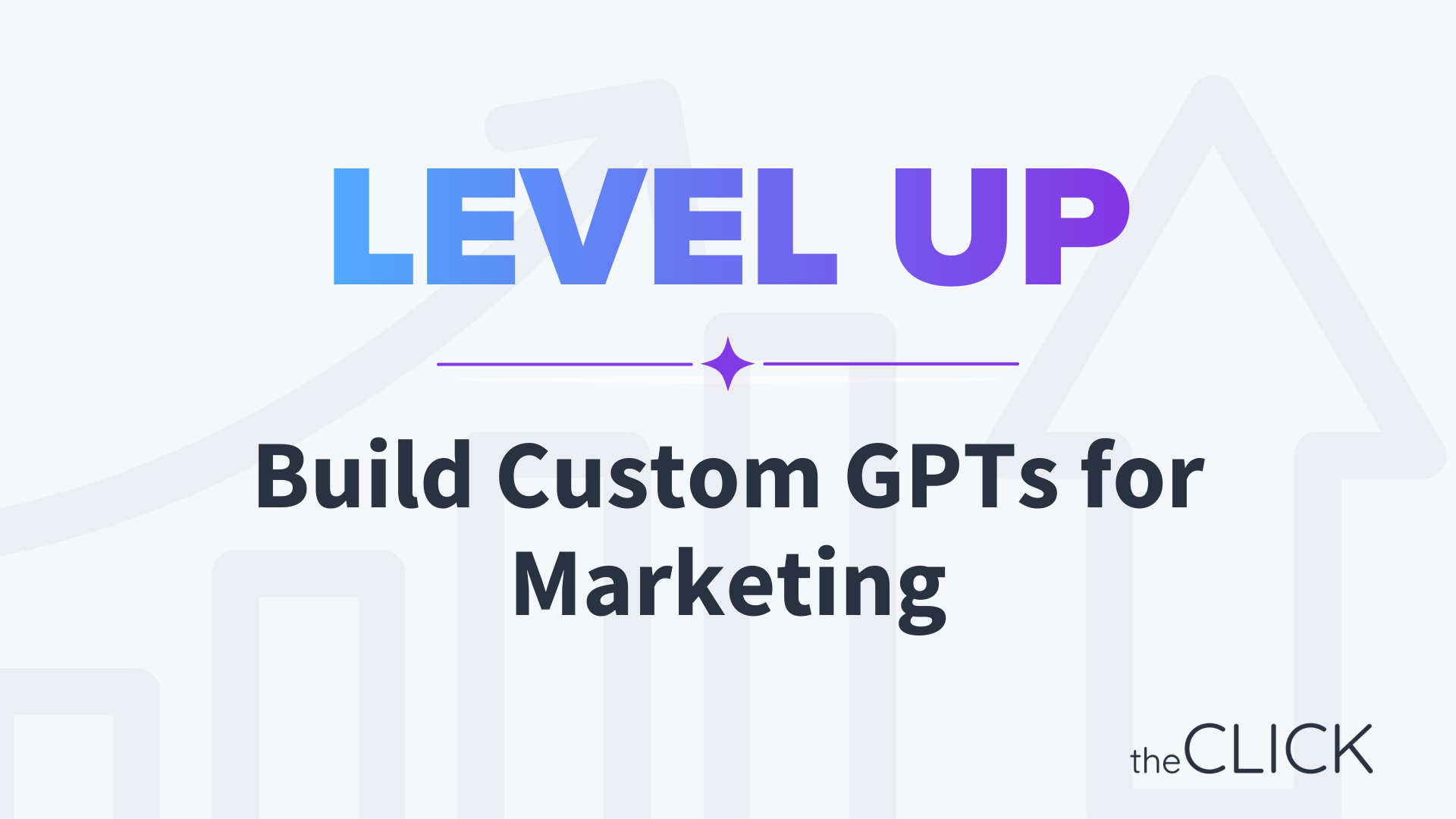 Build Custom GPTs for Marketing